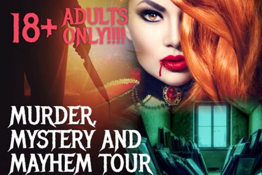 New Orleans (Adults Only) Ghost, Murder, Mystery and Mayhem Guided Tour